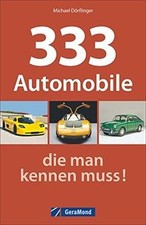 Oldtimer Buch: 333 Automobile