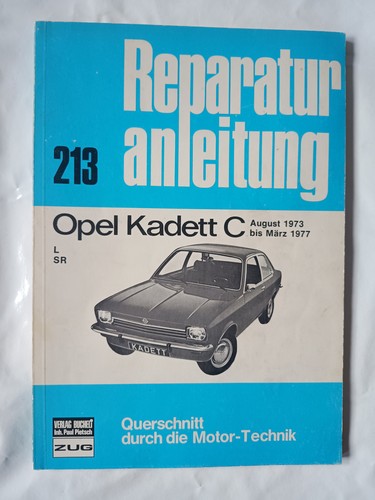 Reparaturanleitung 213 opel - reparaturanleitung,